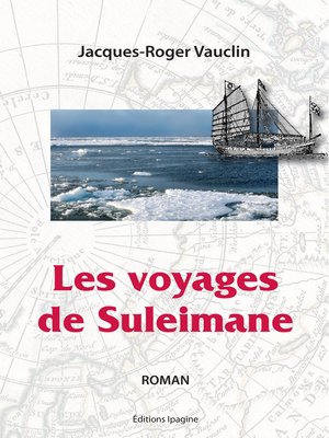 cover image of Les voyages de Suleimane